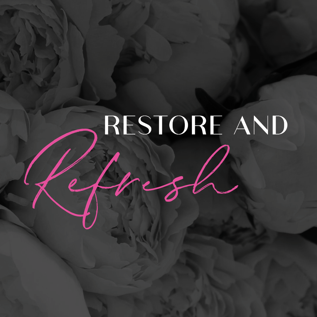 Restore and Refresh